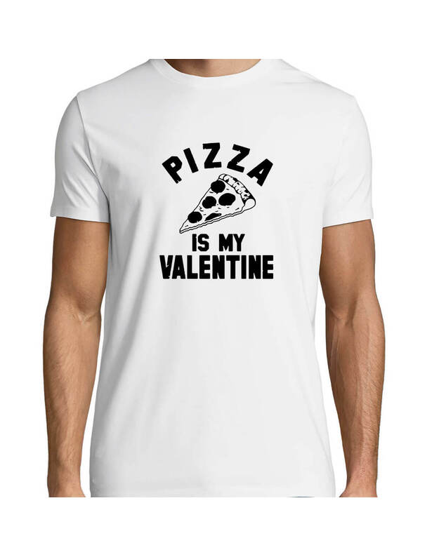 Marškinėliai - Pizza is my valentine