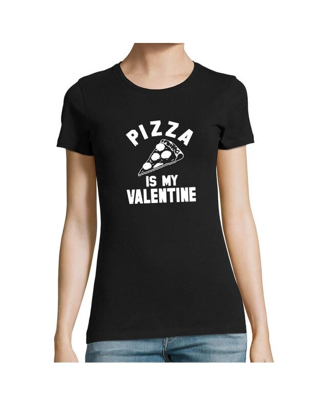 Marškinėliai - Pizza is my valentine