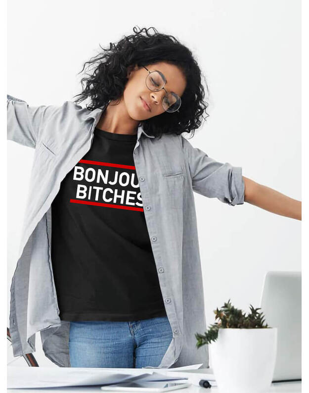 Marškinėliai - Bonjour bitches